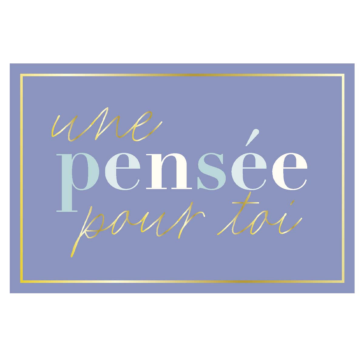 Carte Anniversaire Une pensée pour toi - Violet