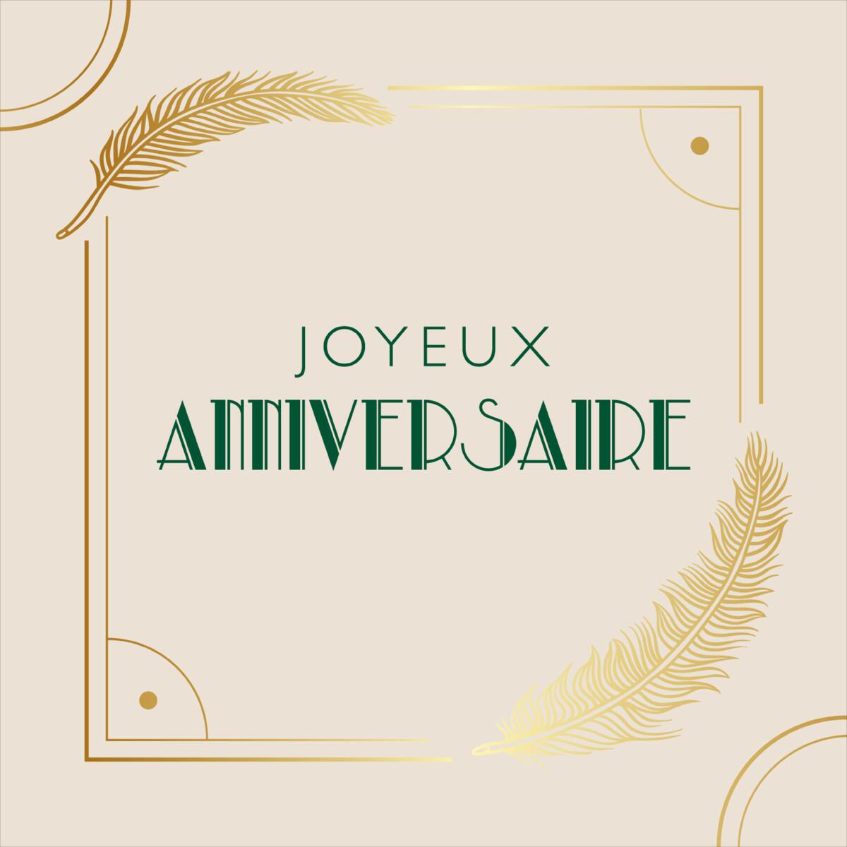 Carte anniversaire Gatsby Bon anniversaire plumes 1