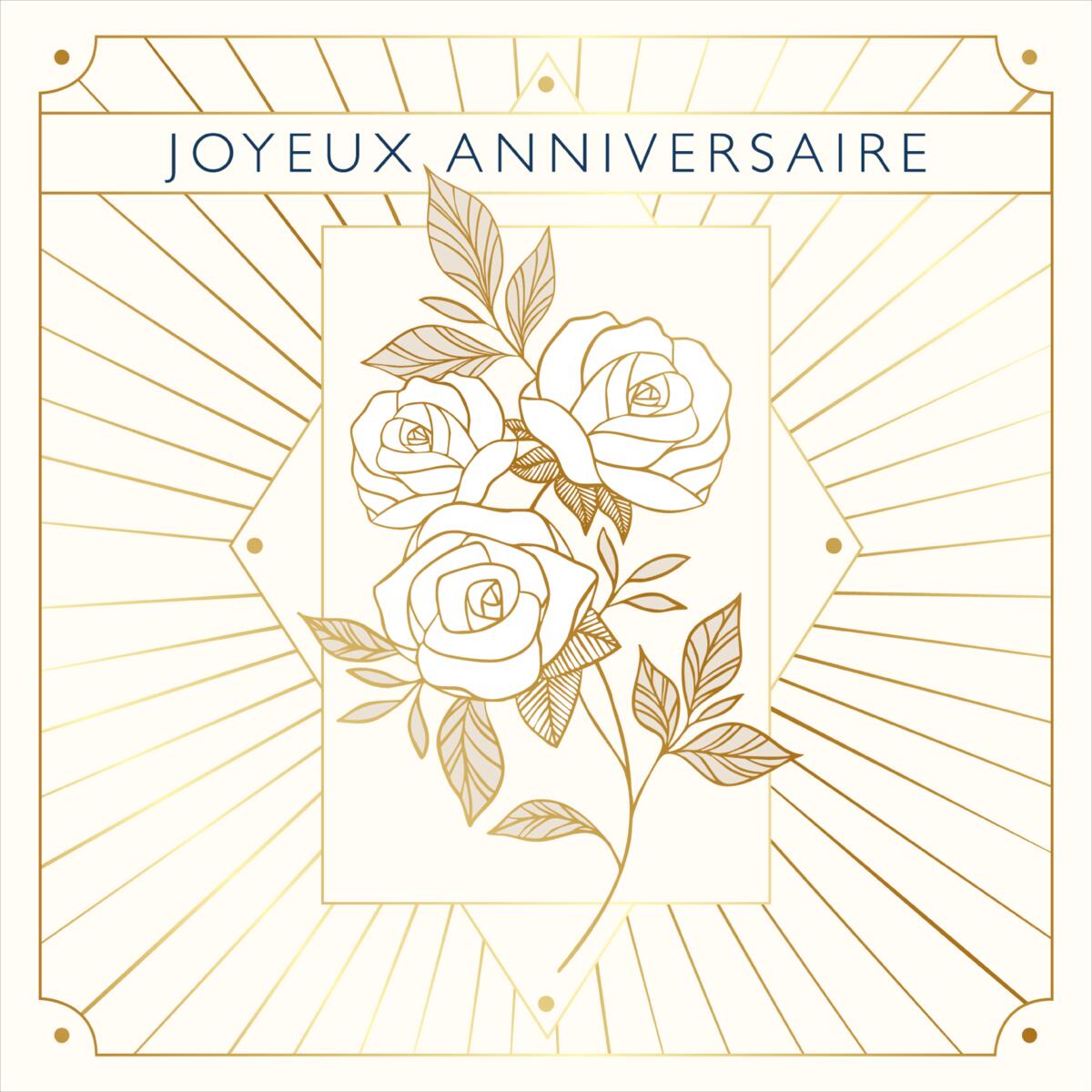 Carte anniversaire Gatsby Joyeux anniversaire roses 1