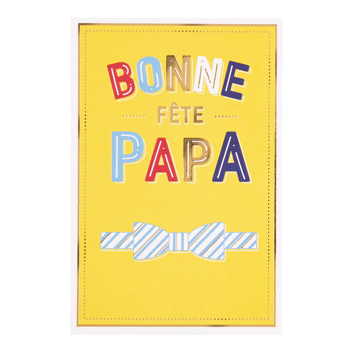 Carte Fête des Pères - Bonne fête papa