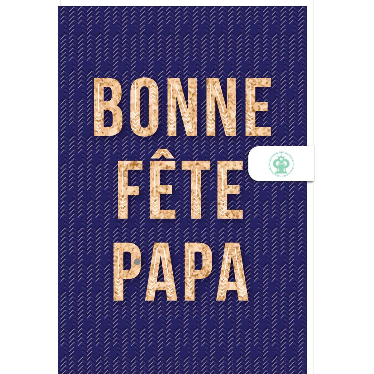 Carte de voeux - Bonne fête Papa