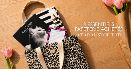 Papeterie et Essentiels du Bureau : votre to-do list offerte pour organiser votre année