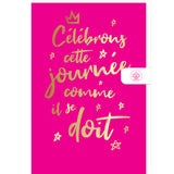 Carte anniversaire femme Célébrons cette journée 1
