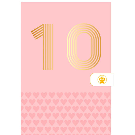 Carte d'anniversaire 10 ans en Or - Rose - A message - Pour Enfant Fille - 11,5 x 17 cm
