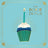 Carte anniversaire Gatsby Une bougie de plus 1