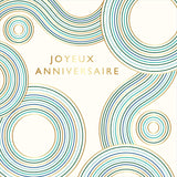 Carte anniversaire Gatsby Joyeux anniversaire cercles 1