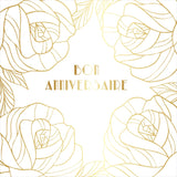 Carte anniversaire Gatsby Bon anniversaire roses 1