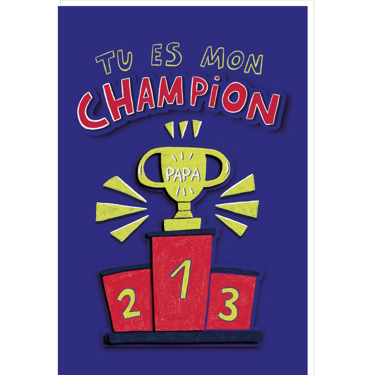 Carte Fête des Pères Champion papa 1