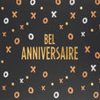 Carte Bel anniversaire lettres dorées